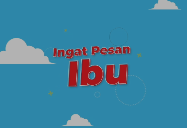 INGAT PESAN IBU "KEMDIKBUD"