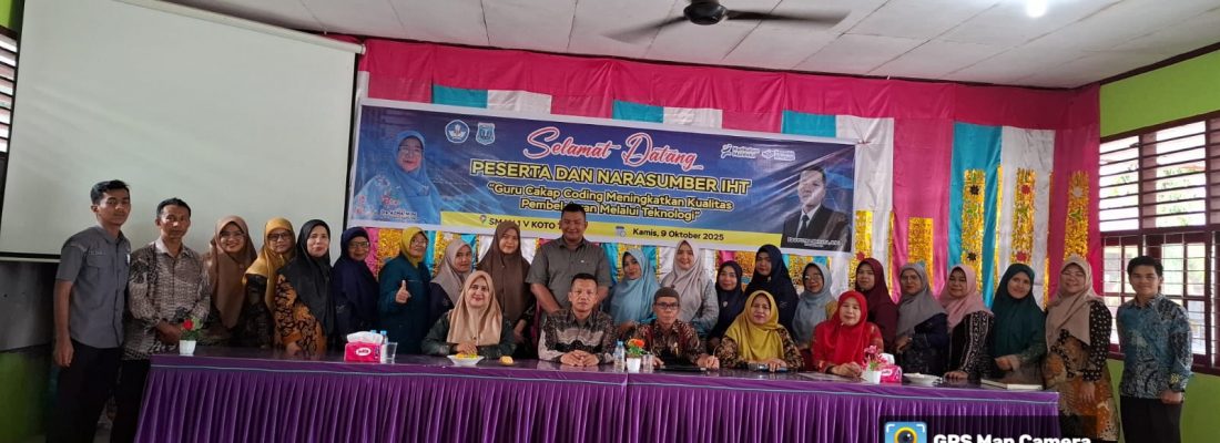 “Guru Cakap Coding, Pembelajaran Makin Berkualitas: SMAN 1 V Koto Timur Gelar IHT Berbasis Teknologi”